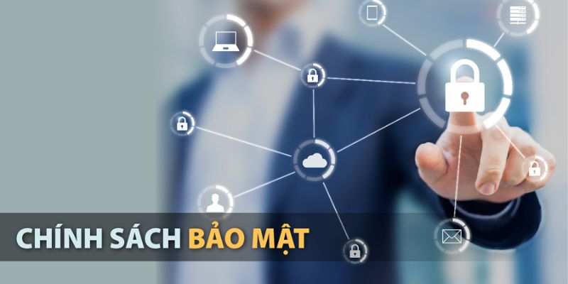 Chính sách bảo mật khi đăng ký rất khắt khe