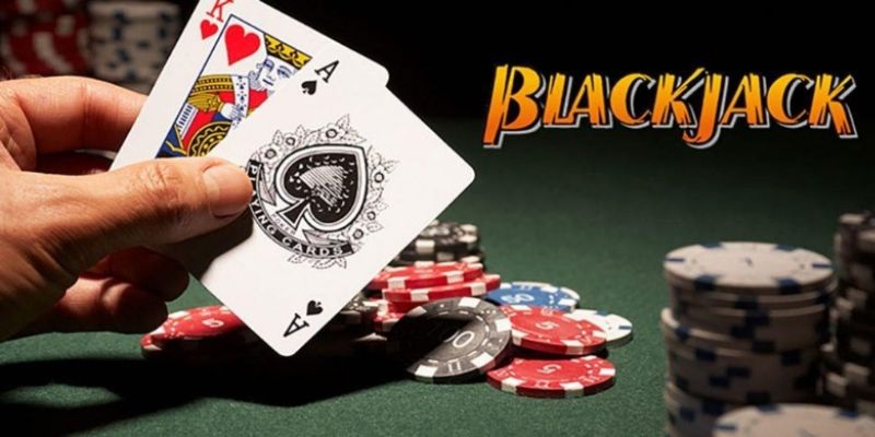 Tìm hiều game Blackjack và nguồn gốc ra đời